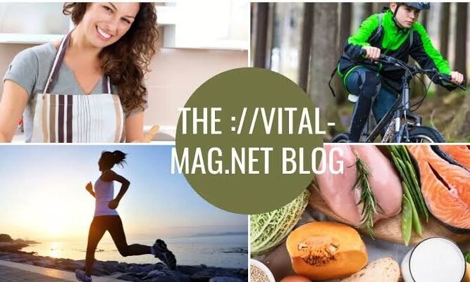 the //vital-mag.net blog Wellness, Health, and Lifestyle